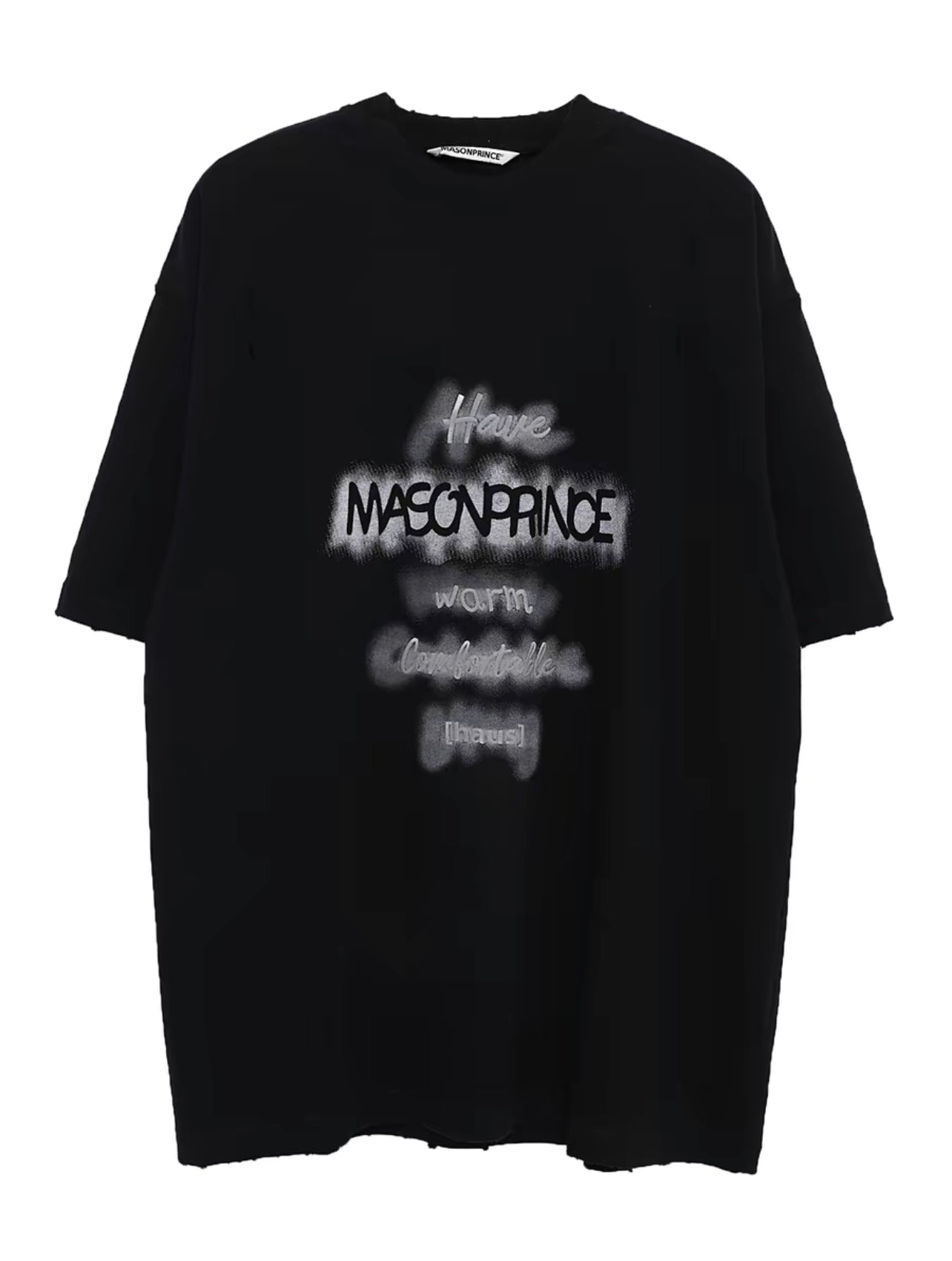 Masonprince "Have Masonprince" Oversized Tee