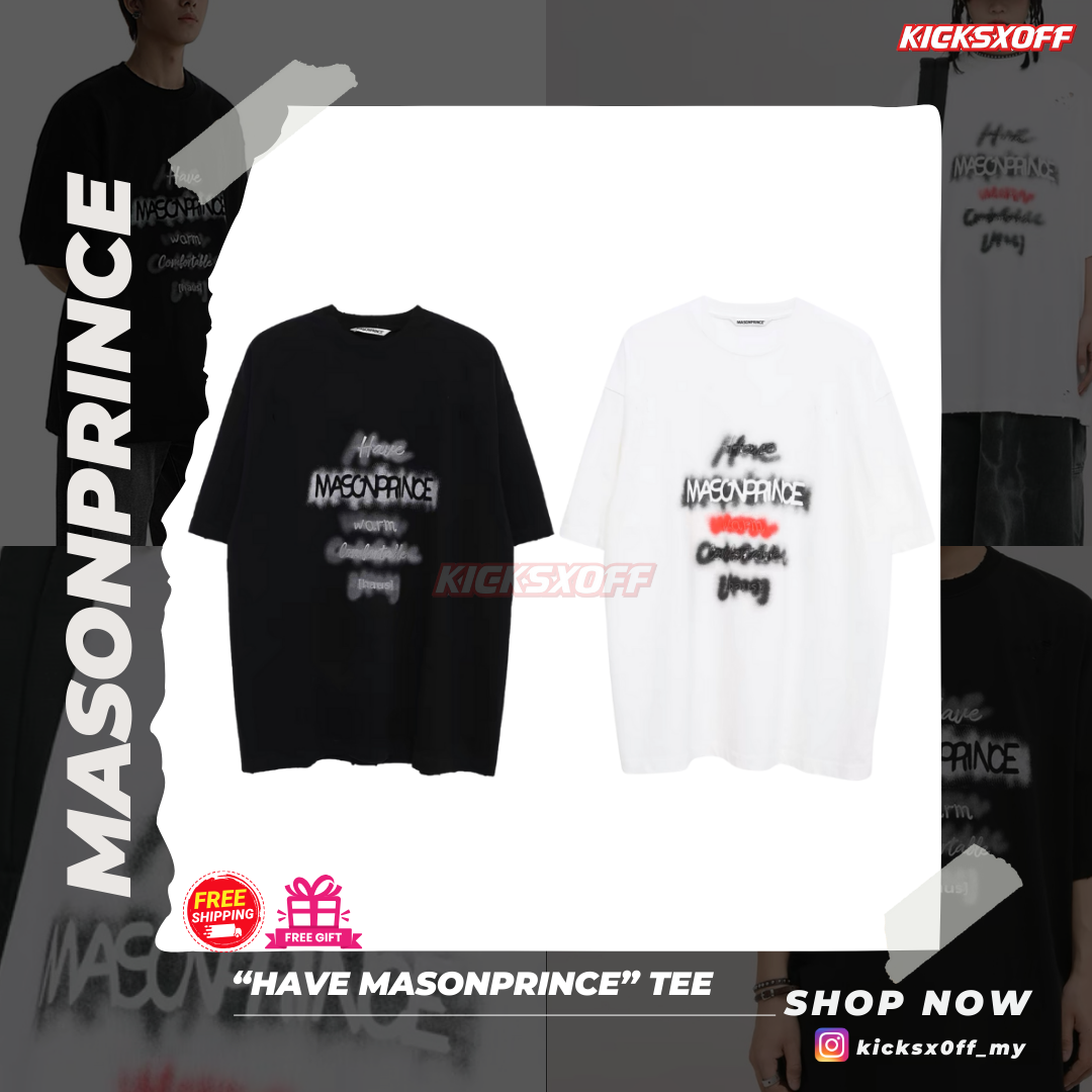 Masonprince "Have Masonprince" Oversized Tee